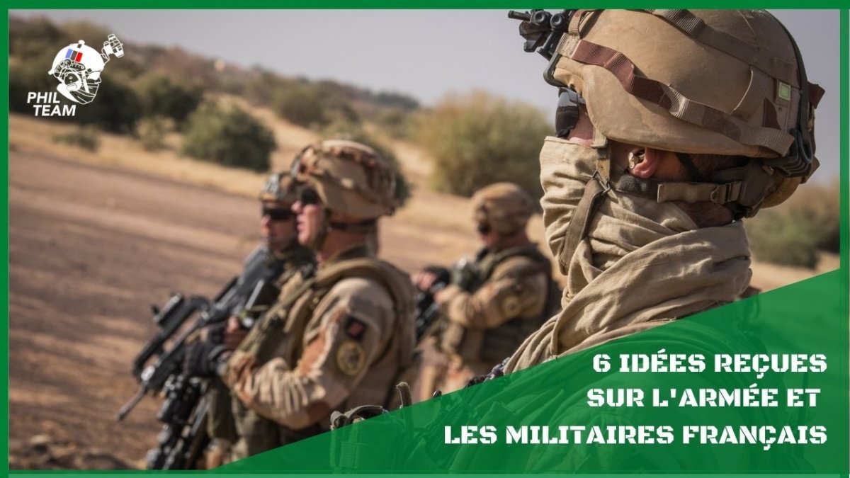 6 idées reçues sur l’armée et les militaires - Phil Team