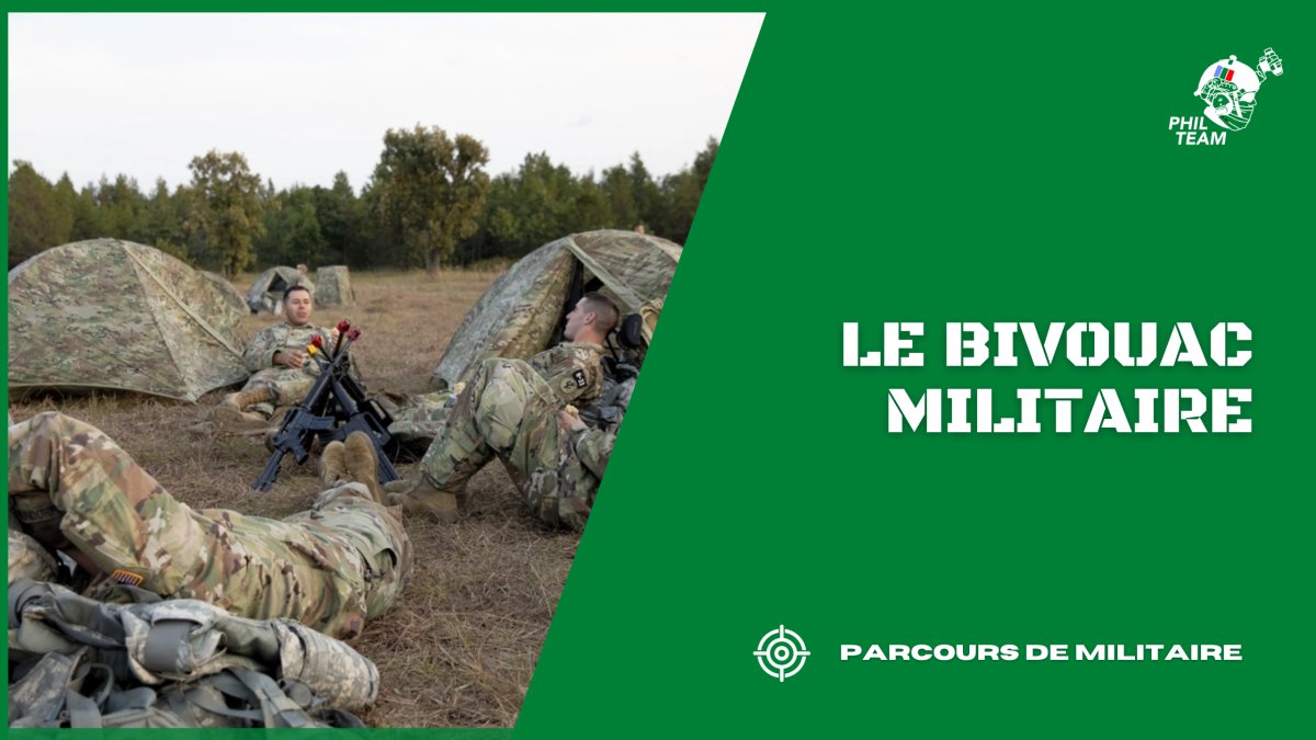 Le Bivouac Militaire : Histoire, Techniques et Importance Stratégique. - Phil Team