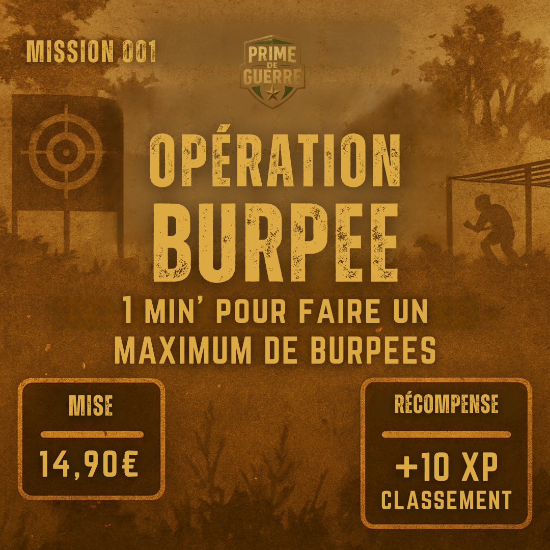 MISSION 001 – OPÉRATION BURPEE