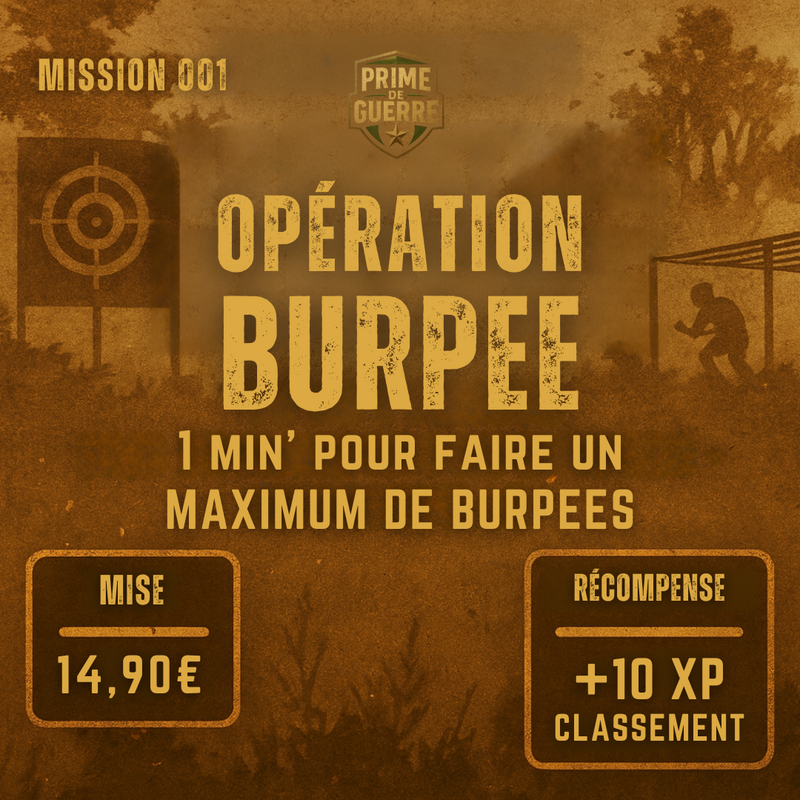 MISSION 001 – OPÉRATION BURPEE