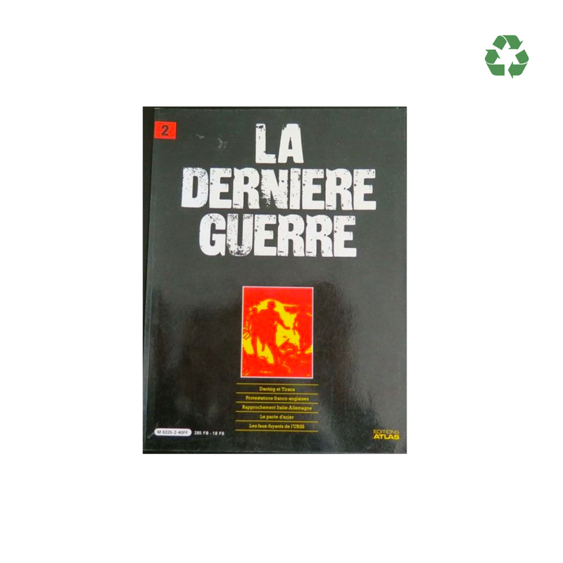 [OCCASION ] "La Dernière Guerre" - Editions Atlas T.2