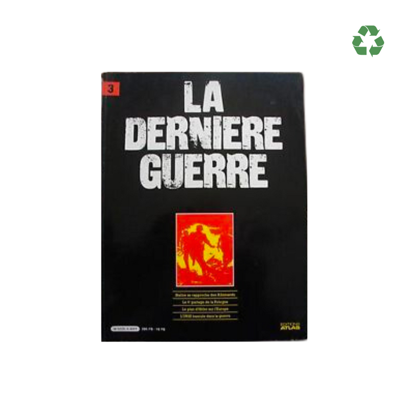 [OCCASION ] "La Dernière Guerre" - Editions Atlas T.3