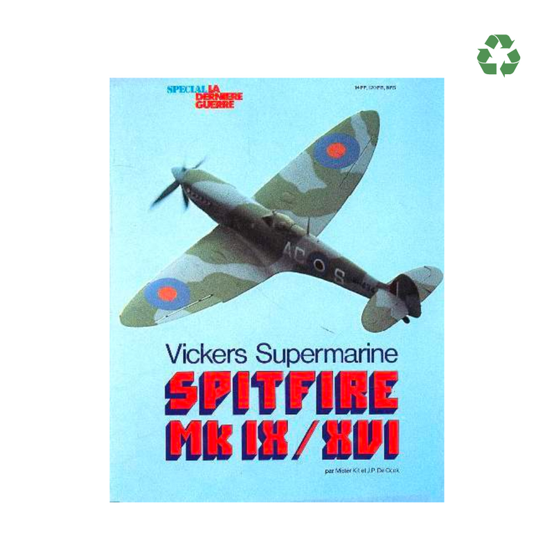 [OCCASION ] "Spitfire Mk IX/XVI" - Spécial La Dernière Guerre