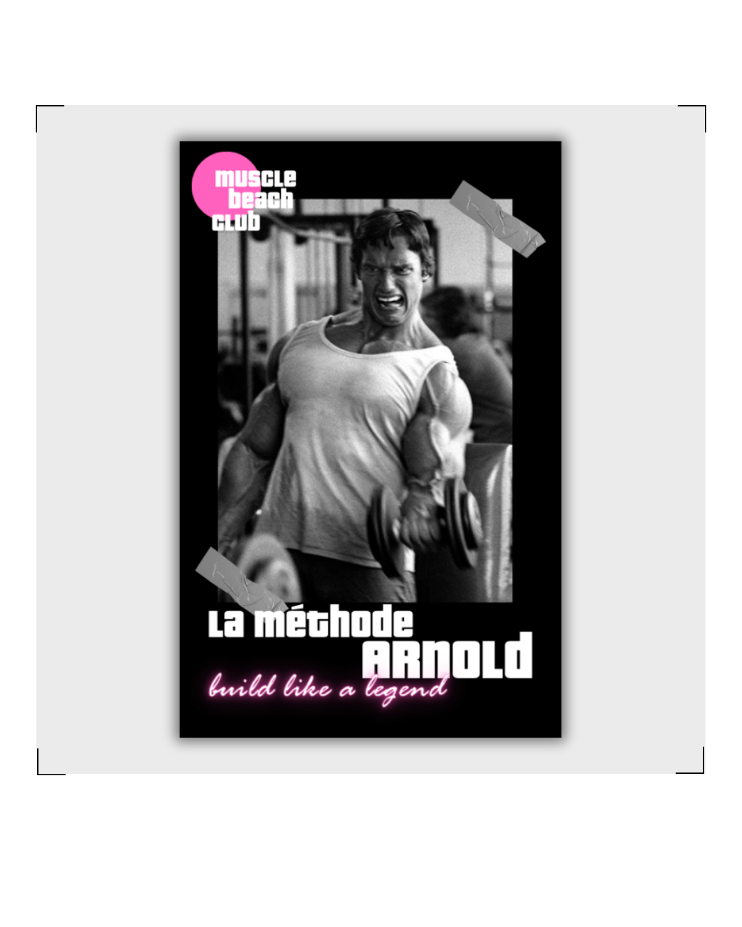 La méthode Arnold : "Built like a legend"