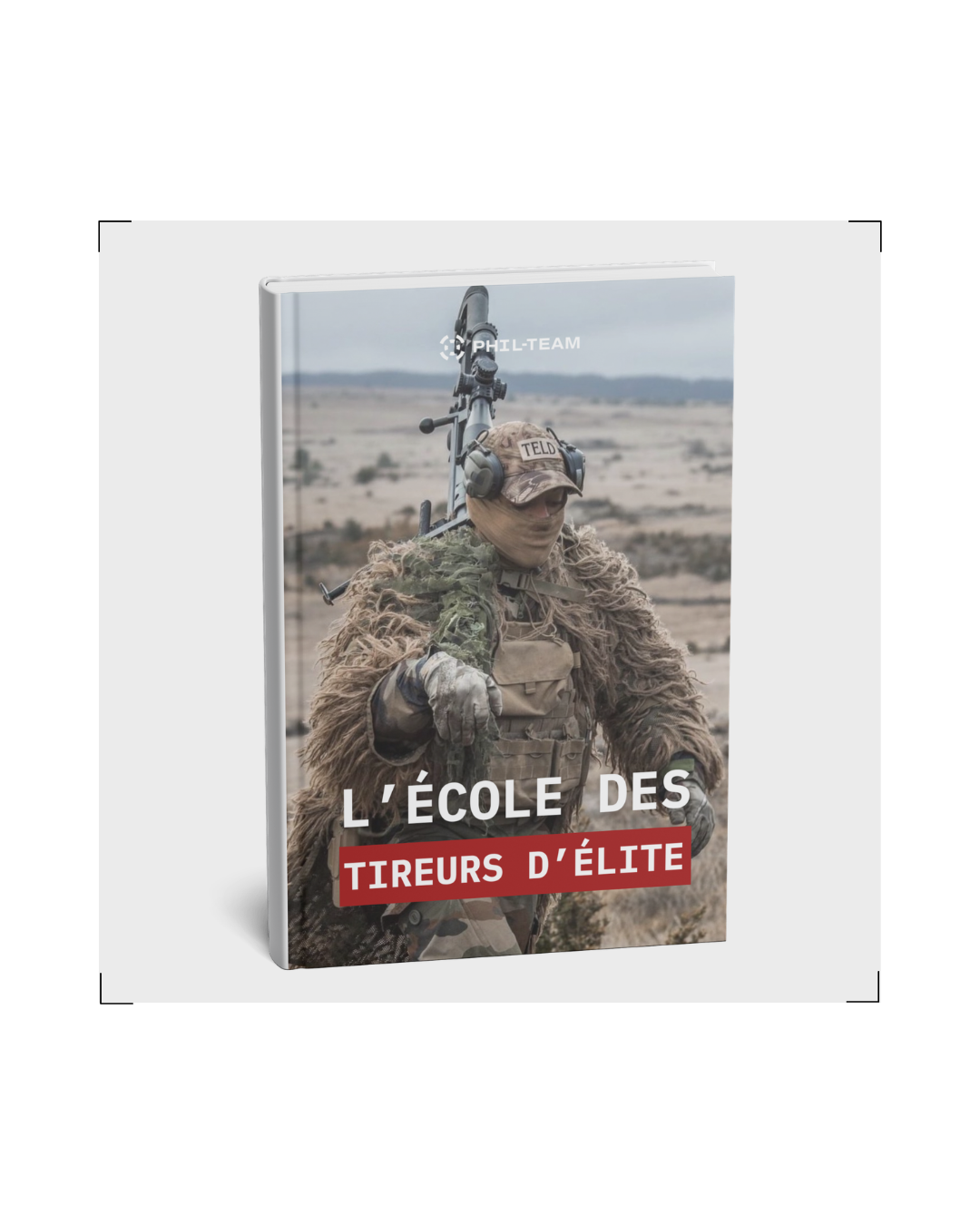 L'école des tireurs d'élite