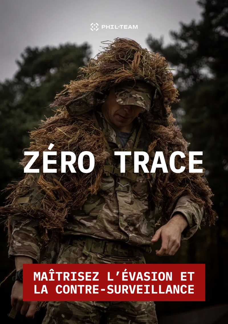ZÉRO TRACE : Maîtrisez l’évasion et la contre-surveillance