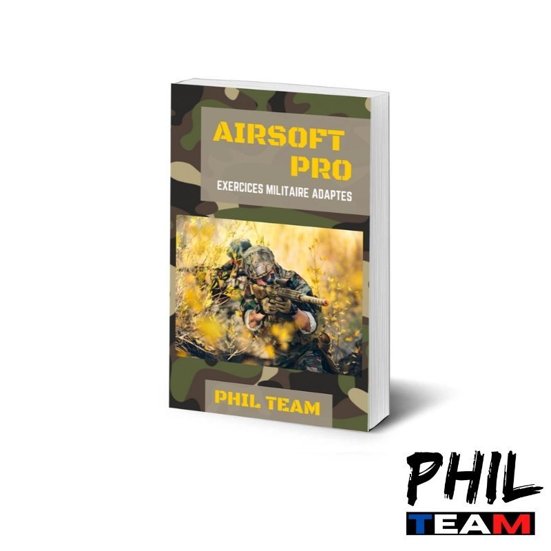 Hors série : Airsoft Pro - PhilTeam