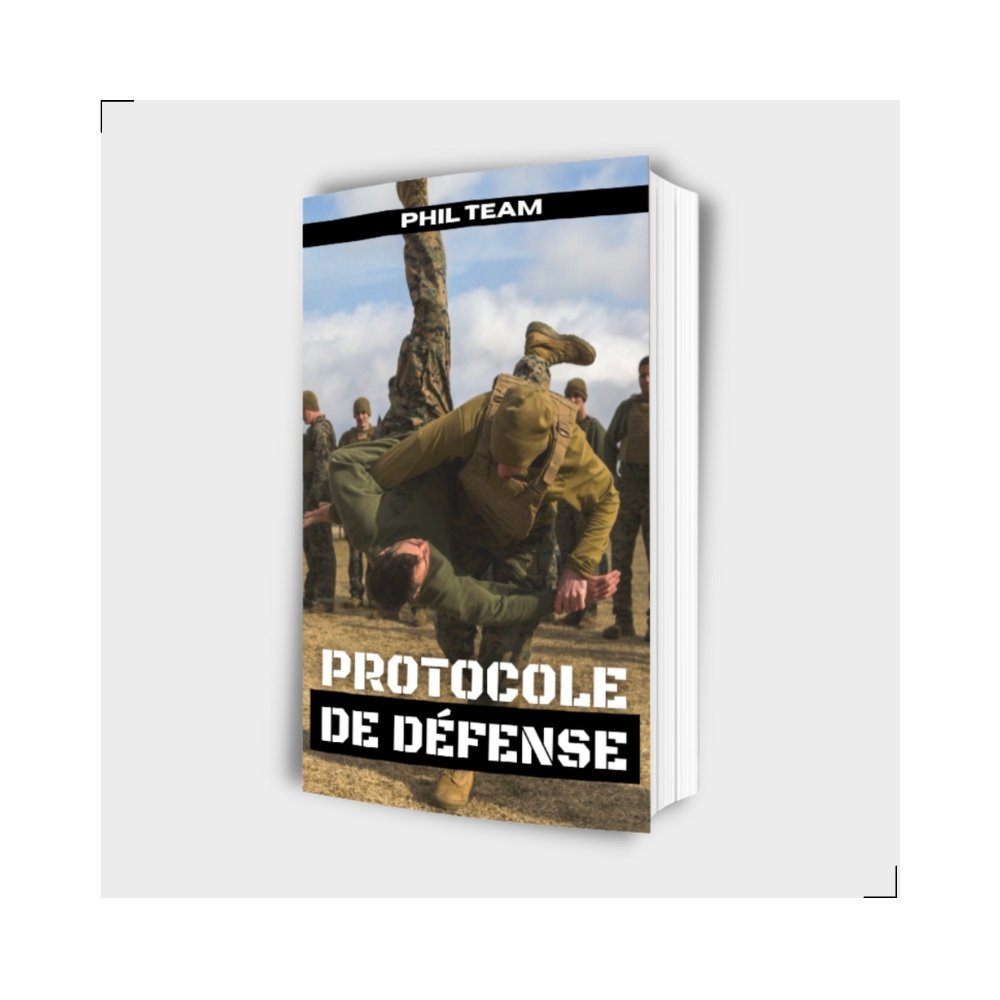 Préparation Combat : PROTOCOLE DE DÉFENSE ™️ - PhilTeam
